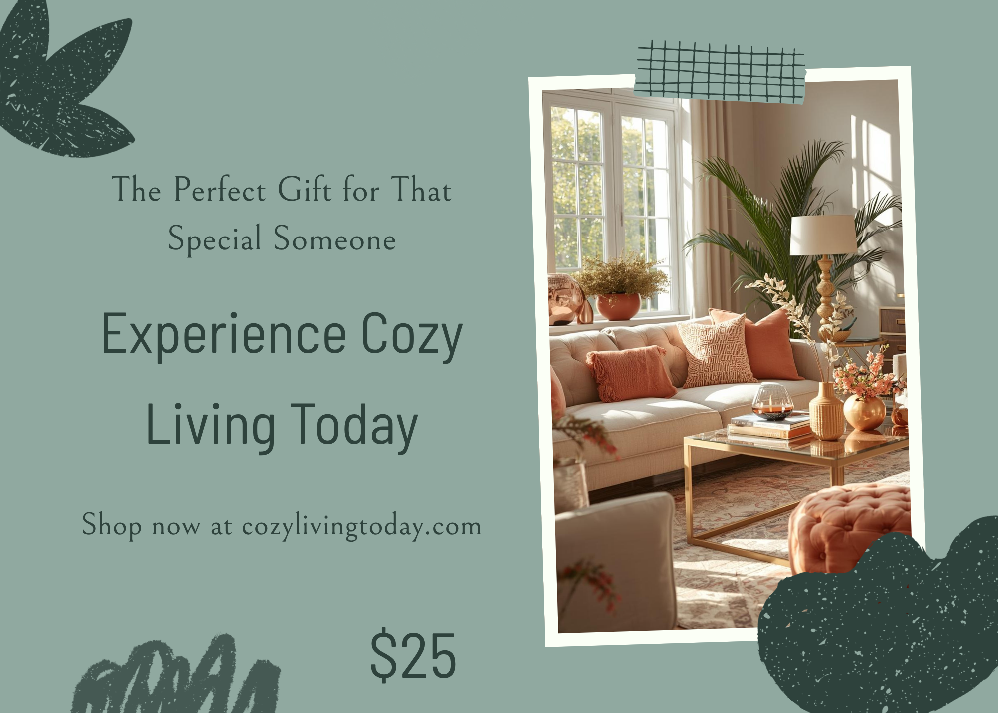 Cozy Living Today Gift Card $25.00